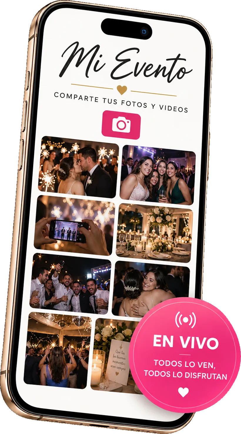 La app del evento en un celular: portada «Mi Evento», botón para compartir fotos y videos, galería de la fiesta y sello EN VIVO — todos lo ven, todos lo disfrutan